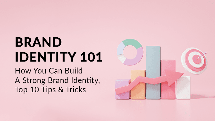 What is Brand Identity? Definition, Examples and How to Build One