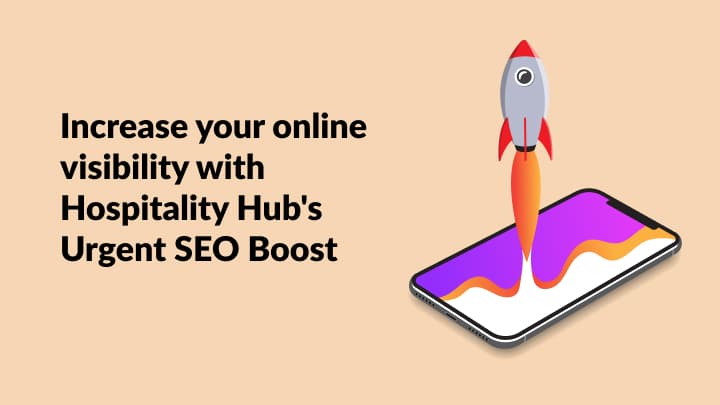 Boost Online Visibility with Hospitality Hub’s SEO Services